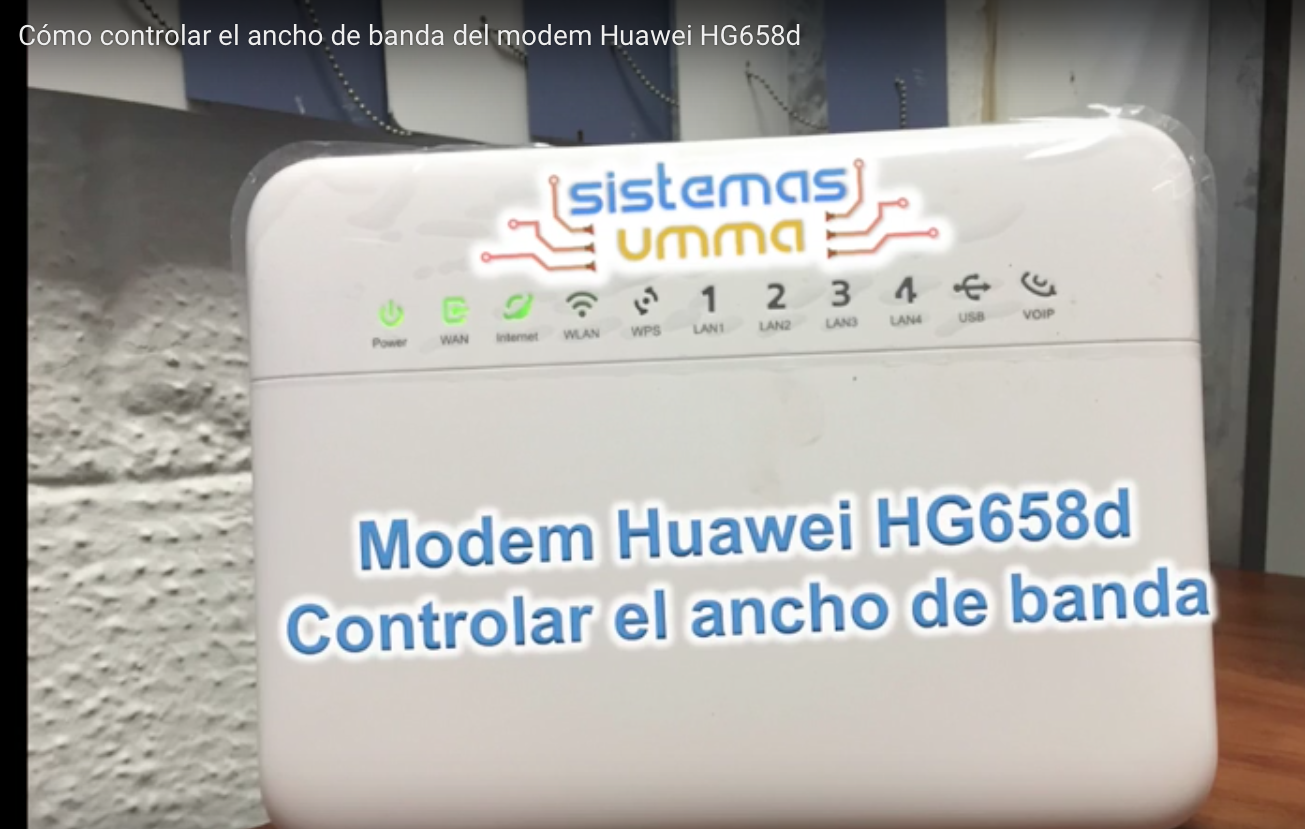 Control de Ancho de Banda en Modem Huawei HG658d – 